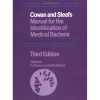 Cowan and Steel's Manual for the Identification of Medical Bacteria