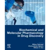Biochemical and Molecular Pharmacology in Drug Discovery