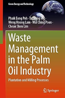 Waste Management in the Palm Oil Industry