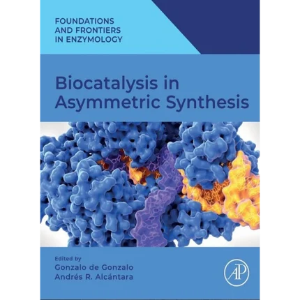 Biocatalysis in Asymmetric Synthesis