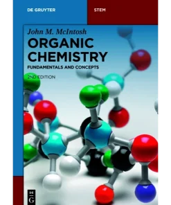 Organic Chemistry Fundamentals and Concepts
