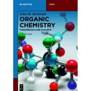 Organic Chemistry Fundamentals and Concepts