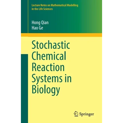 Stochastic Chemical Reaction Systems in Biology