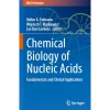 Chemical Biology of Nucleic Acids