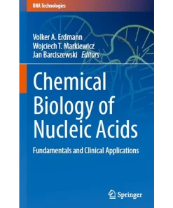 Chemical Biology of Nucleic Acids