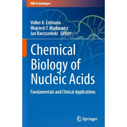 Chemical Biology of Nucleic Acids