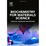 Biochemistry for Materials Science