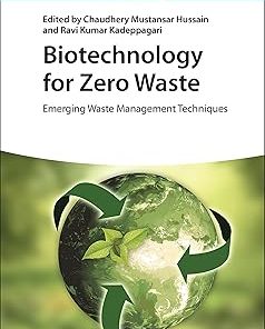 Biotechnology for Zero Waste