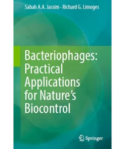 Bacteriophages Practical Applications for Nature's Biocontrol