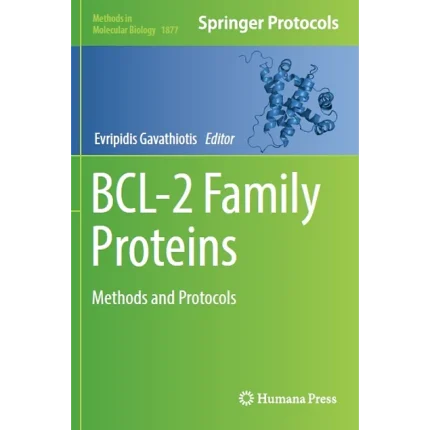 Bcl-2 Family Proteins Methods and Protocols