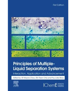 Principles of Multiple-Liquid Separation Systems