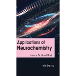 Applications of Neurochemistry
