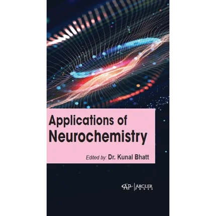 Applications of Neurochemistry