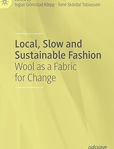 Local Slow and Sustainable Fashion