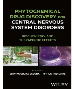 Phytochemical Drug Discovery for Central Nervous System Disorders