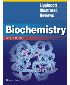 LWW Lippincott Illustrated Reviews Biochemistr