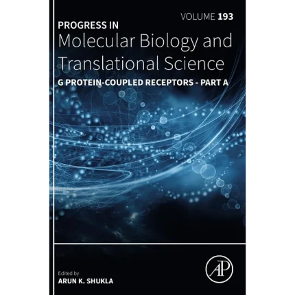 G Protein-Coupled Receptors - Part A