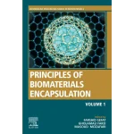 Principles of Biomaterials Encapsulation Volume One