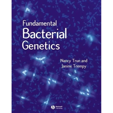 Fundamental Bacterial Genetics