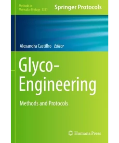 Glyco-Engineering Methods and Protocols