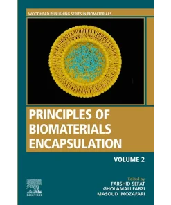 Principles of Biomaterials Encapsulation Volume Two