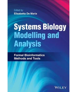 Systems Biology Modelling and Analysis
