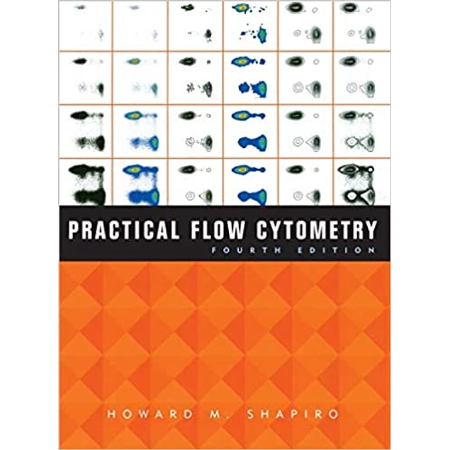Practical Flow Cytometry