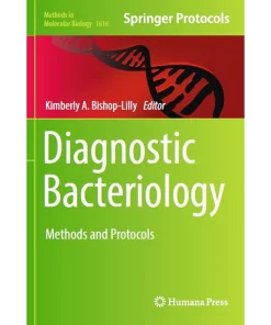 Diagnostic Bacteriology Methods and Protocols