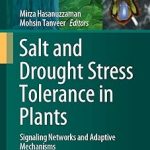 Salt and Drought Stress Tolerance in Plants