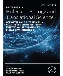 Osmolytes and Intrinsically Disordered Proteins