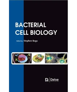 Bacterial Cell Biology