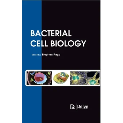 Bacterial Cell Biology