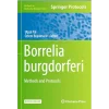 Borrelia Burgdorferi Methods and Protocols