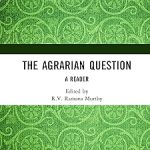 The Agrarian Question A Reader