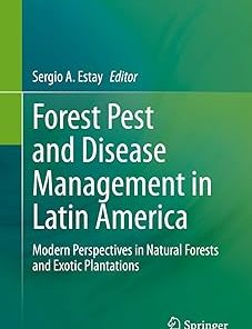 Forest Pest and Disease Management in Latin America