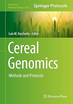Cereal Genomics Methods and Protocols