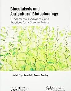 Biocatalysis and Agricultural Biotechnology