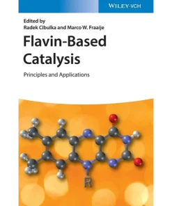 Flavin-Based Catalysis Principles and Applications