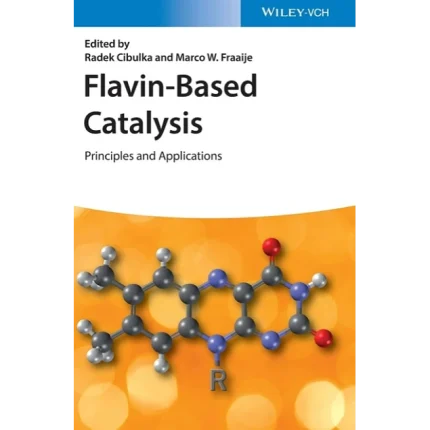 Flavin-Based Catalysis Principles and Applications