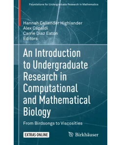 An Introduction to Undergraduate Research in Computational and Mathematical Biology