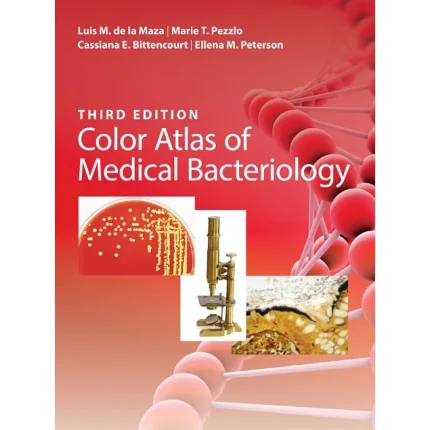 ASM Press Color Atlas of Medical Bacteriology 3rd Edition