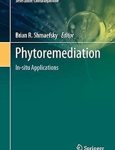 Phytoremediation In-Situ Applications
