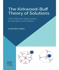 The Kirkwood-Buff Theory of Solutions