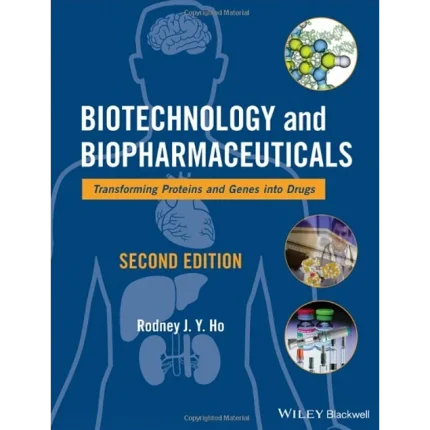 Biotechnology and Biopharmaceuticals
