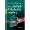 Microbial Cyclic Di-Nucleotide Signaling