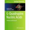 G-Quadruplex Nucleic Acids