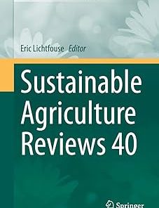 Sustainable Agriculture Reviews 40