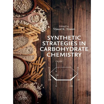 Synthetic Strategies in Carbohydrate Chemistry