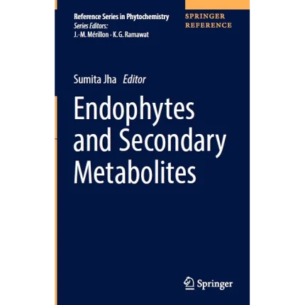 Endophytes and Secondary Metabolites