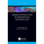 Green Extraction in Separation Technology